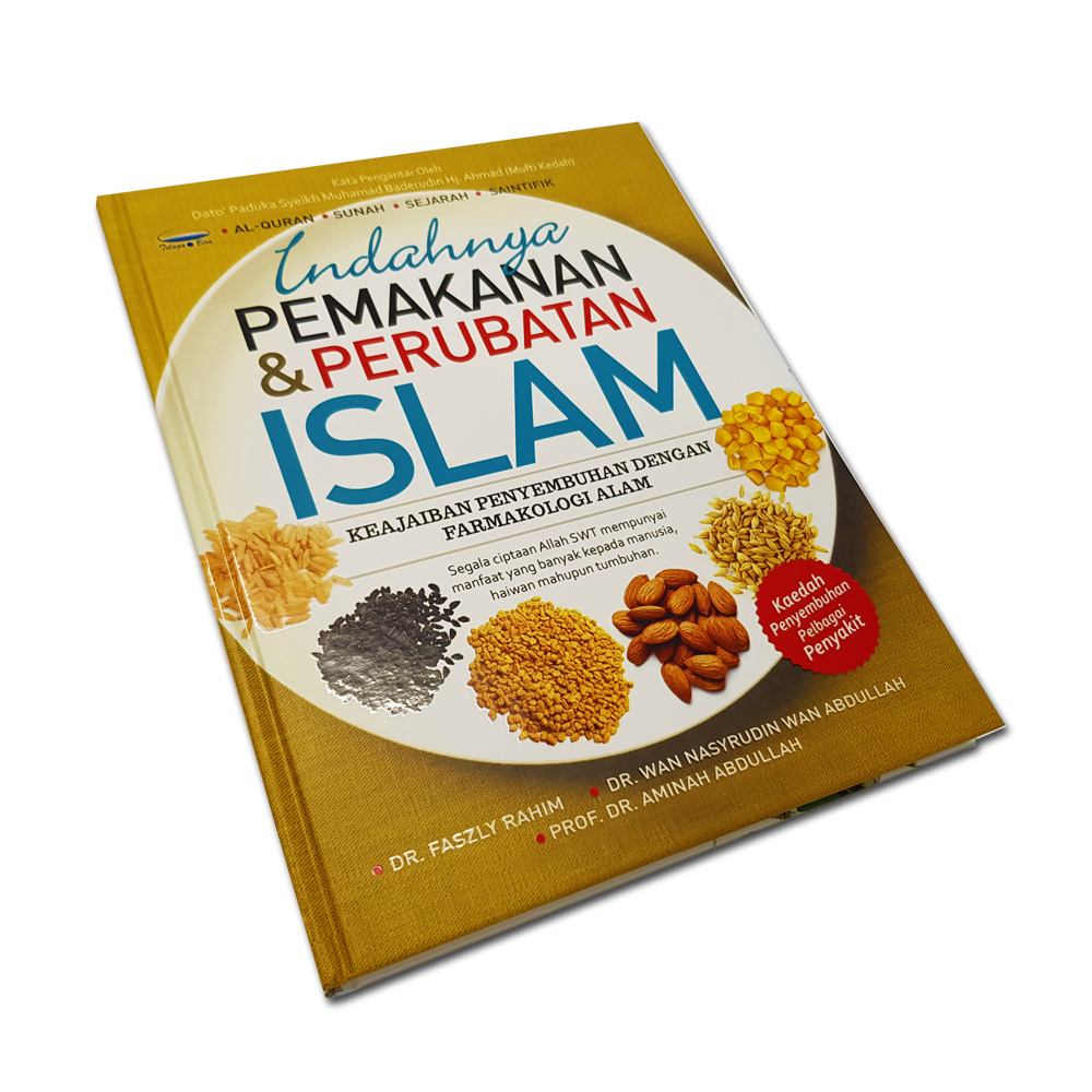 Indahnya Pemakanan & Perubatan Islam (Malay)
