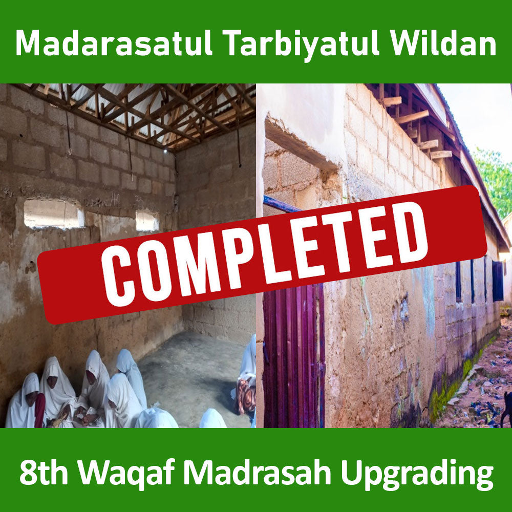 8th Waqaf Madrasah Upgrading in Nigeria