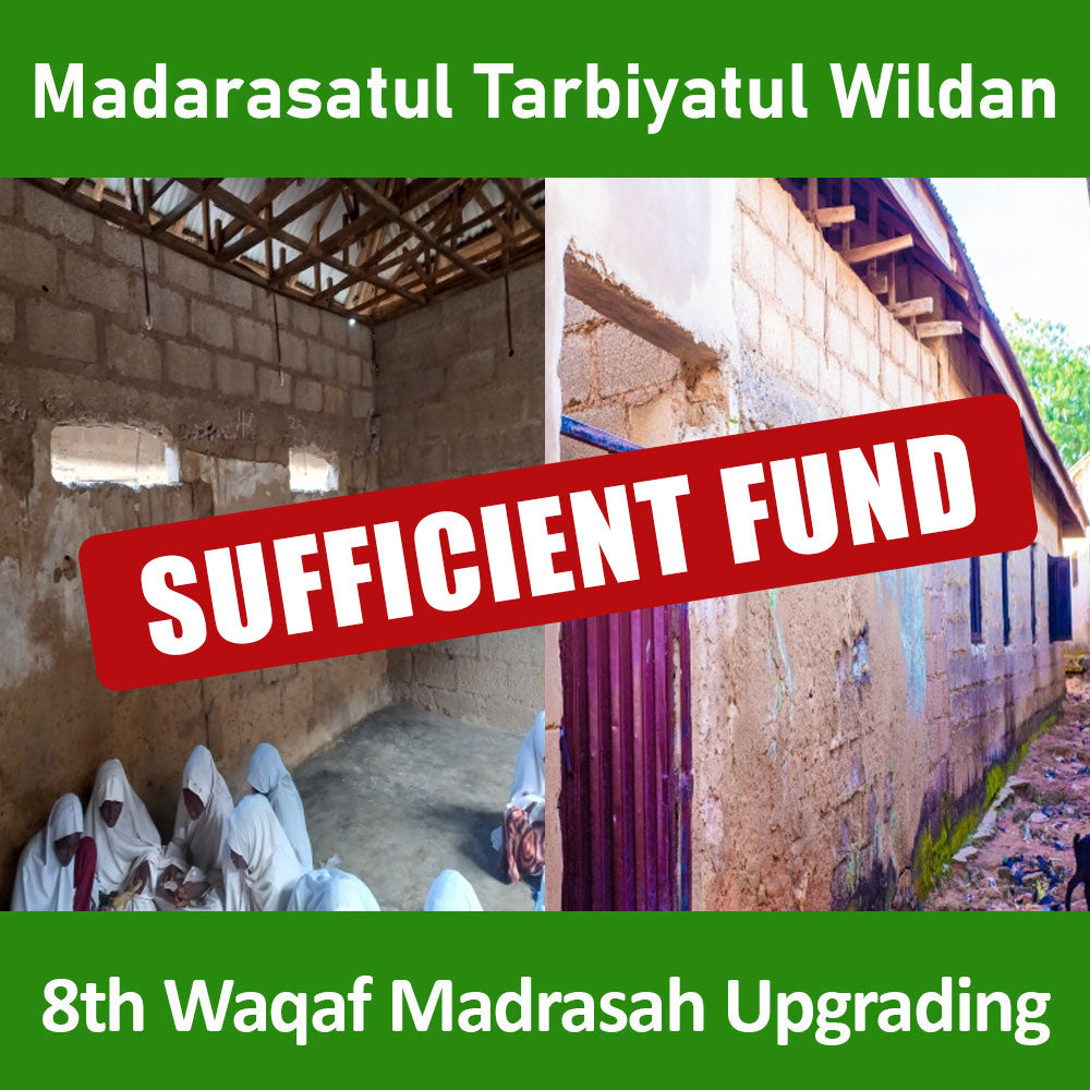 8th Waqaf Madrasah Upgrading in Nigeria
