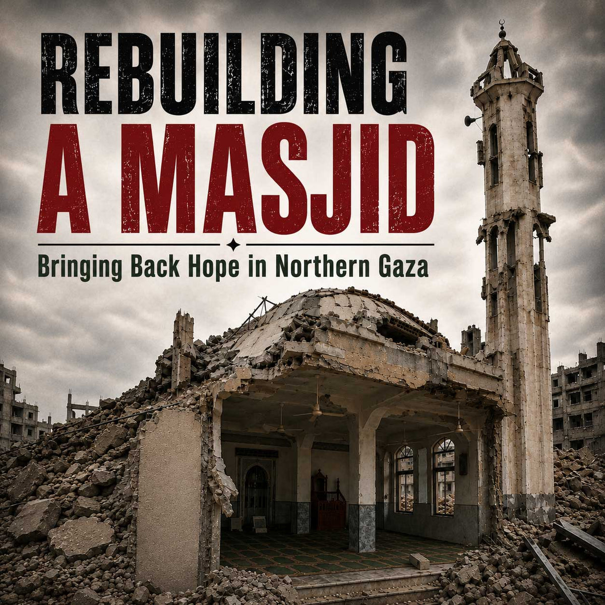 Waqaf Masjid Rebuilding in Gaza