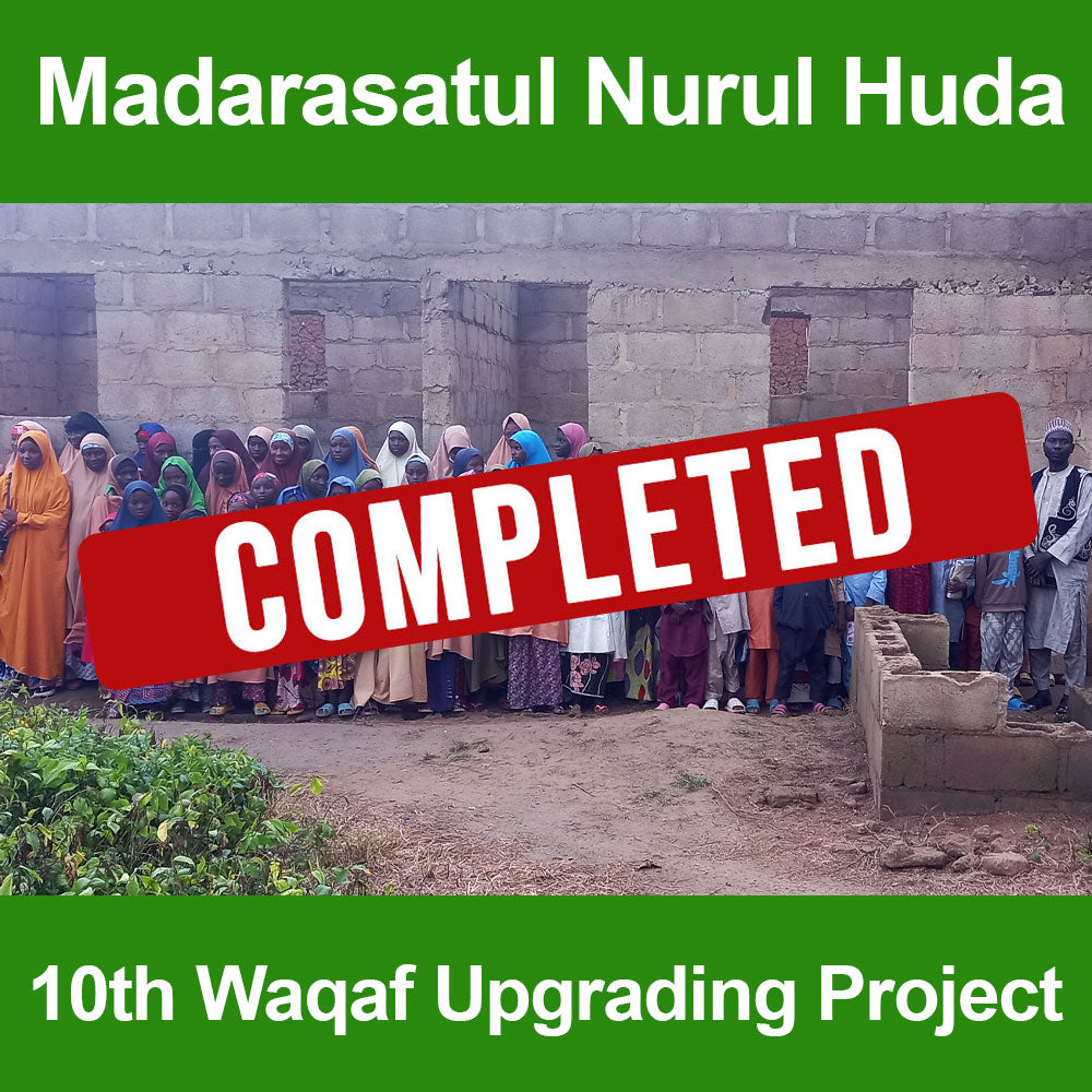 10th Waqaf Madrasah Upgrading in Nigeria