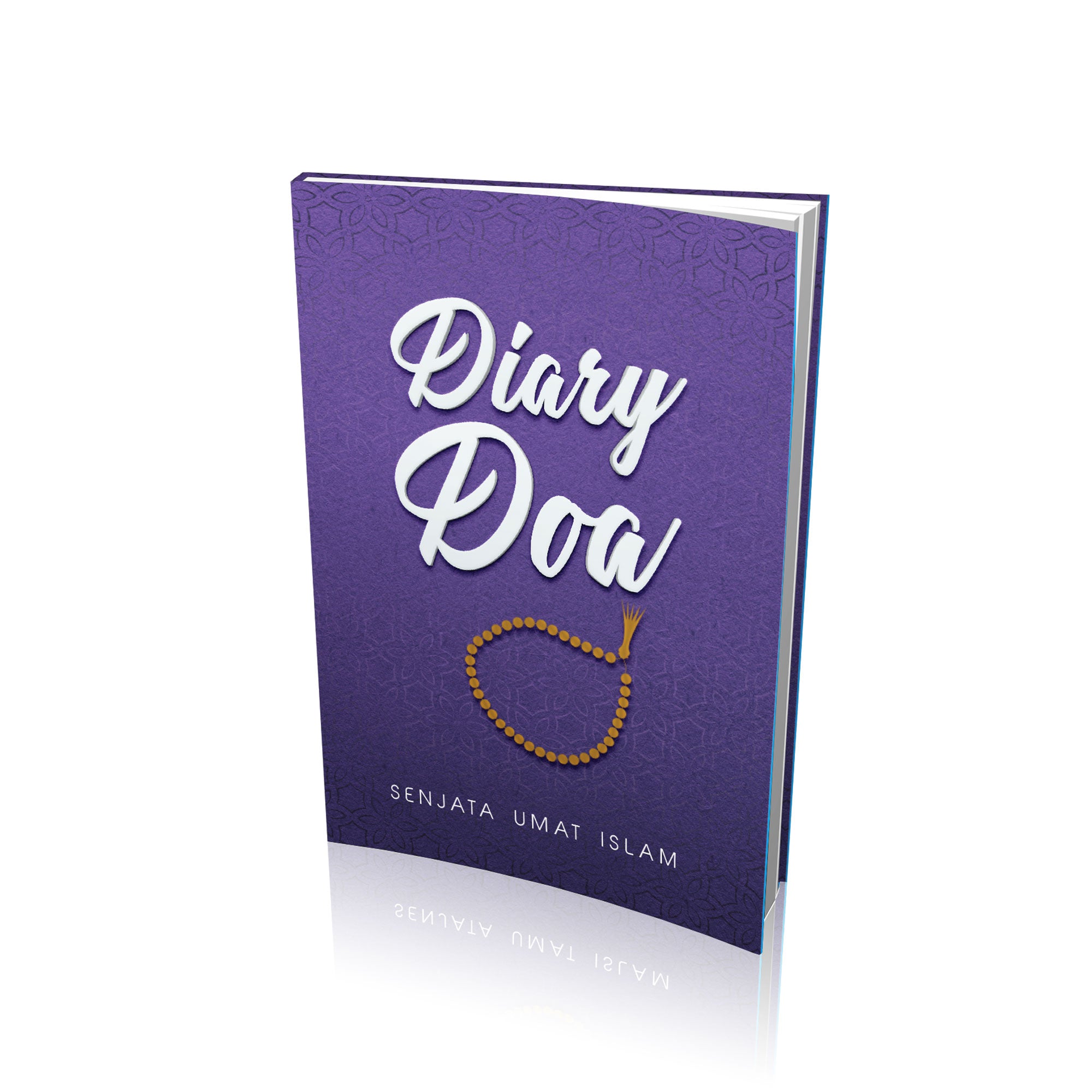 Diary Doa - Senjata Umat Islam