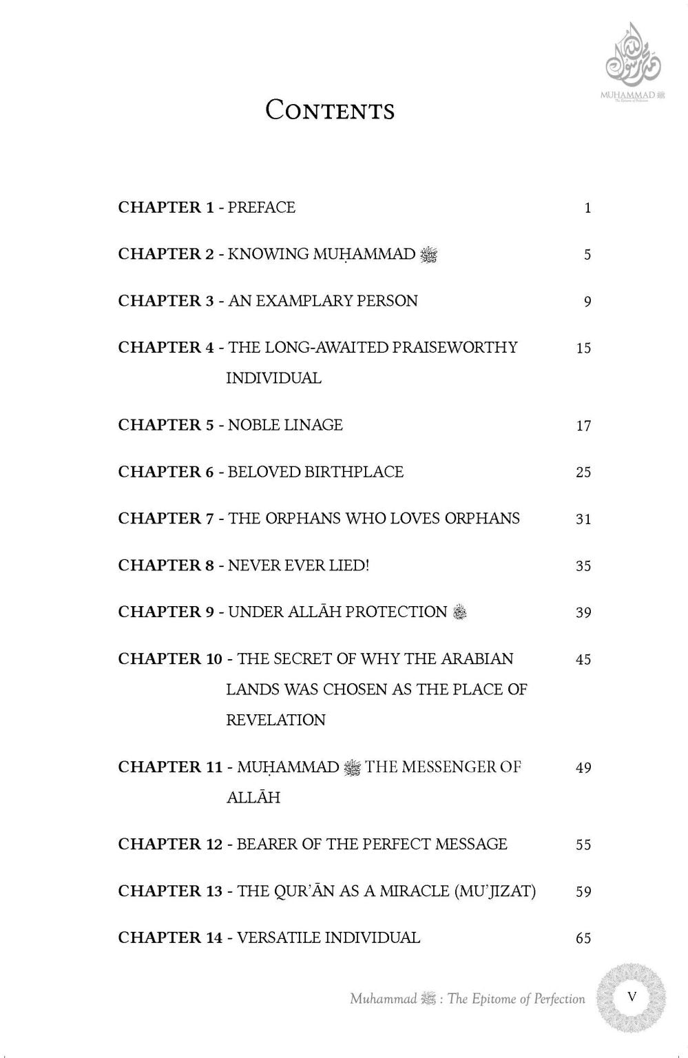 Muhammad SAW, The Epitome of Perfection &amp; A Treatise on Loving The Prophet