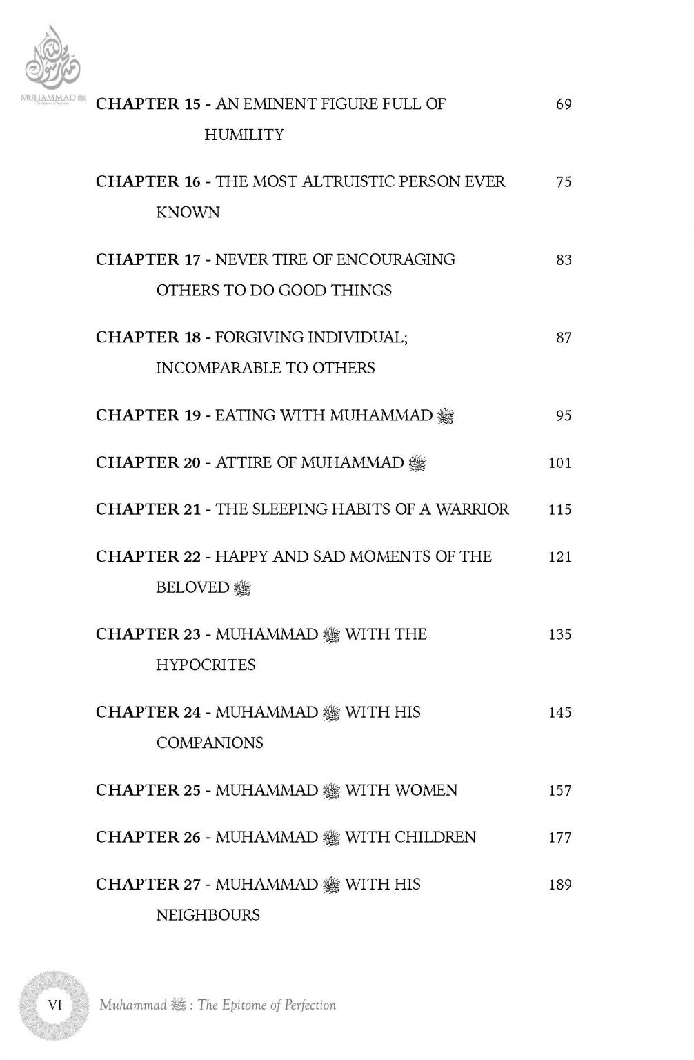 Muhammad SAW, The Epitome of Perfection &amp; A Treatise on Loving The Prophet
